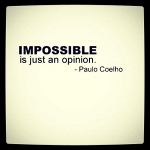 frases paulo coelho - Impossível