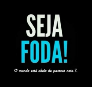 seja foda