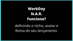 Nicho avatar e roma de lancamento - workday