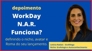 WorkDay de definicao de nicho avatar e roma depoimento